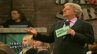 [Video Sex, Jerry Springer, Best] Jerry Springer Hot Hostile